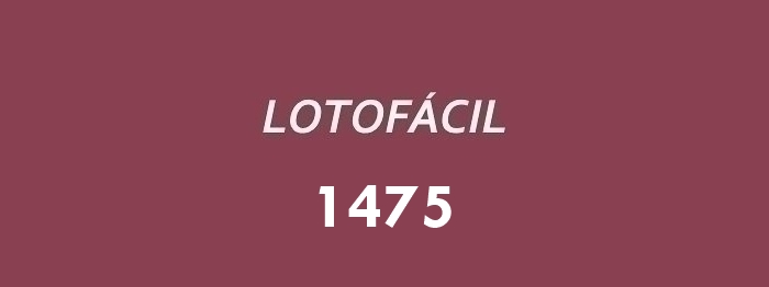 Lotofácil 1475.