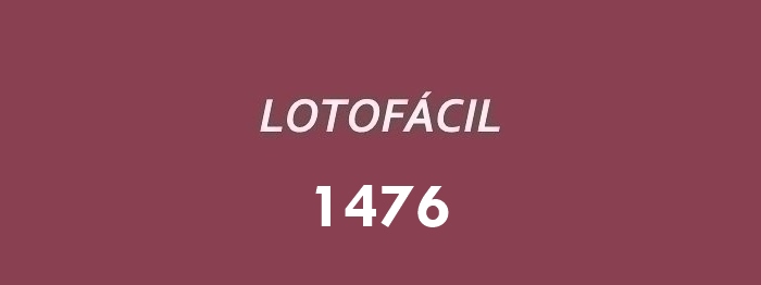 Lotofácil 1476.