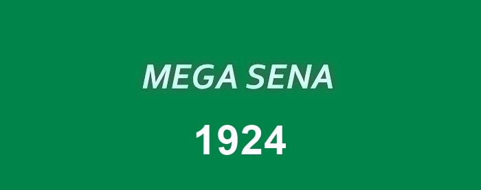 Mega Sena 1924.