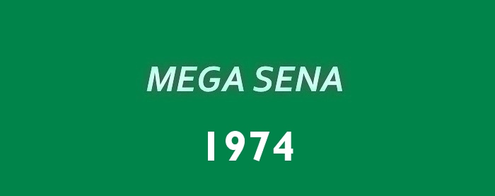 Mega Sena 1974.